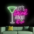 thumbnail image 1 of Handmadetneonsign Let's Drink About It Neon Sign, Cocktail Bar Wall Art Decor, Bar Pub Event Party Wall Decor, 1 of 5