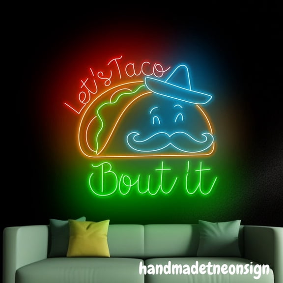 Handmadetneonsign Let's Taco Bout It Neon Sign, Taco Neon Light, Tacos Led Light, Food Store Wall Decor 66206