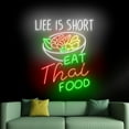 thumbnail image 1 of Handmadetneonsign Life Is Short Eat Thai Food Neon Sign, Thailand Food Wall Art Decor, Thai Food Wall Decor 51986, 1 of 5