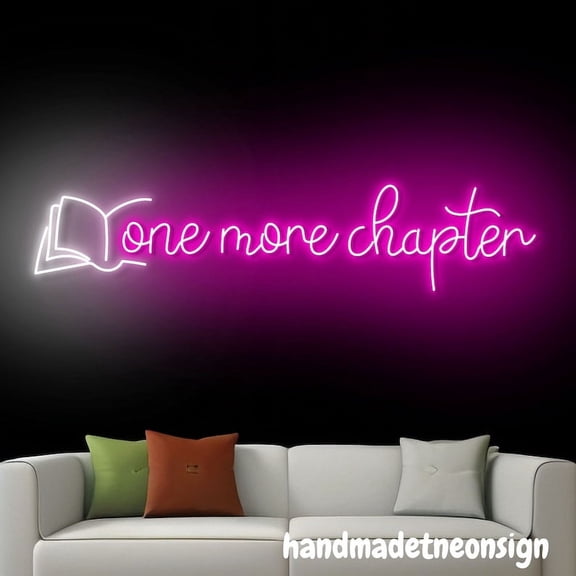 Handmadetneonsign One More Chapter Neon Sign, Book Lover Led Light, Bookworn Room Bedroom Wall Decor 71762