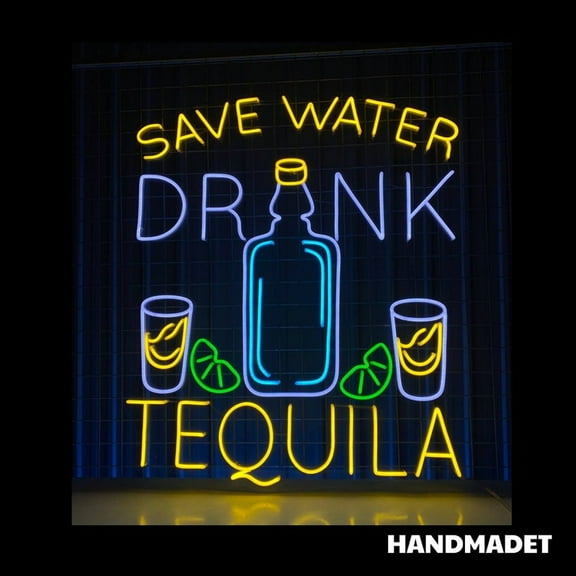 Handmadetneonsign Save Water Drink Tequila Neon Sign, Tequila Wall Art Decor, Cocktail Wall Decor