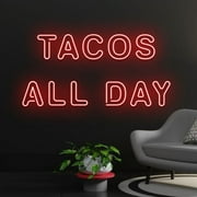 Handmadetneonsign Tacos All Day Neon Sign, Custom Name LED Light, Tacos Neon Light, Wall Décor