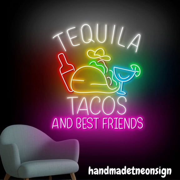Handmadetneonsign Tequila Tacos And Best Friends Neon Sign, Tequila Wall Art Decor, Tacos Wall Decor 65099