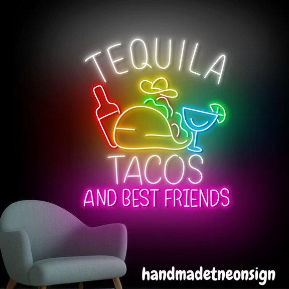 Handmadetneonsign Tequila Tacos And Best Friends Neon Sign, Tequila Wall Art Decor, Tacos Wall Decor 65099