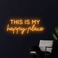 thumbnail image 1 of Handmadetneonsign This Is My Happy Place Neon Sign, Quote LED Neon Art Decor, Home Bedroom Wall Decor, 1 of 5