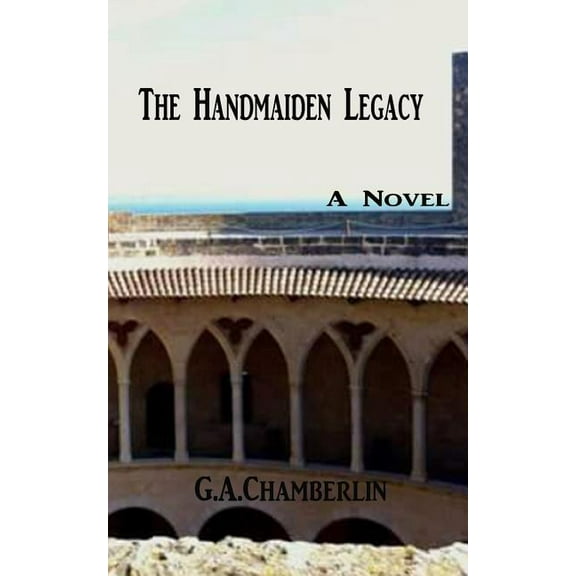 Handmaiden Legacy, (Paperback)