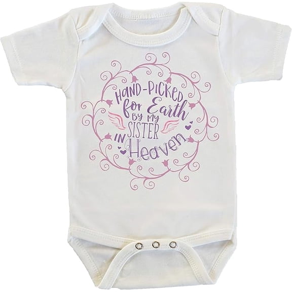 Handpicked for Earth By My Sister in Heaven Onesie/Bodysuit