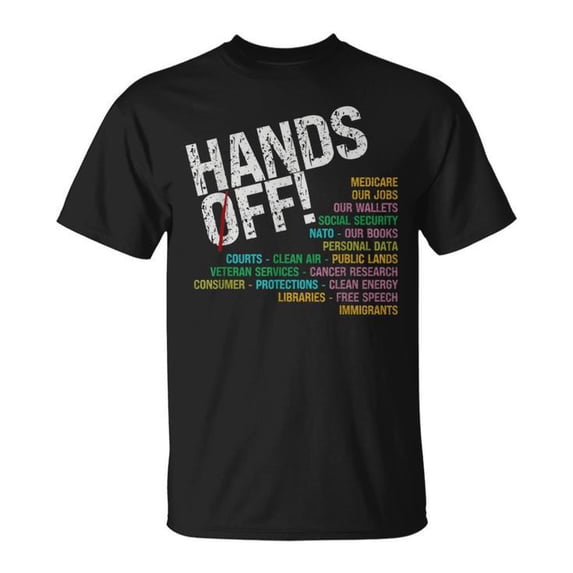 Hands Off Our Freedoms Protect What Matters T-Shirt, Political Statement Shirt, Freedom Protection Graphic Tee, Bold Patriotic Apparel, Defend Our Rights Shirt