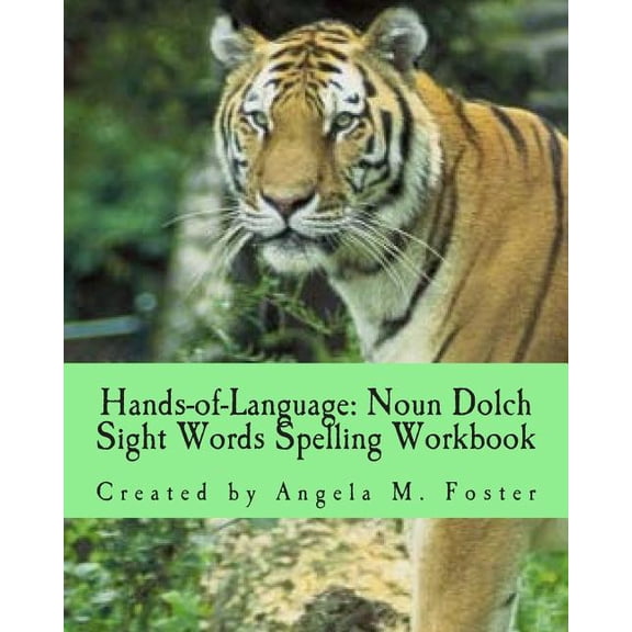 Hands-Of-Language Hands-of-Language: Noun Dolch Sight Words Spelling Workbook, (Paperback)