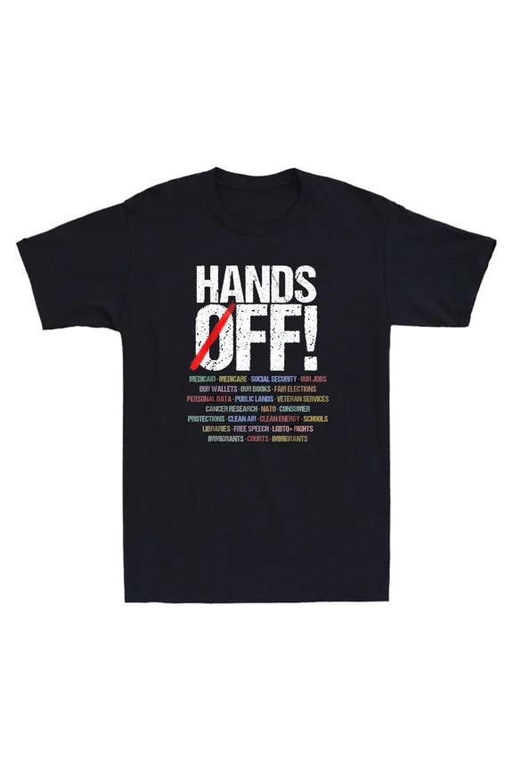 Hands Off Protest Funny Saying Sarcastic Quote Retro Graphic Unisex T-Shirt