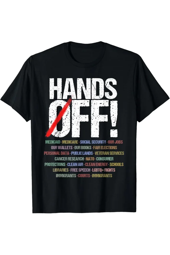 Hands Off Protest Medicare Social Security Consumer Protections Unisex T-Shirt
