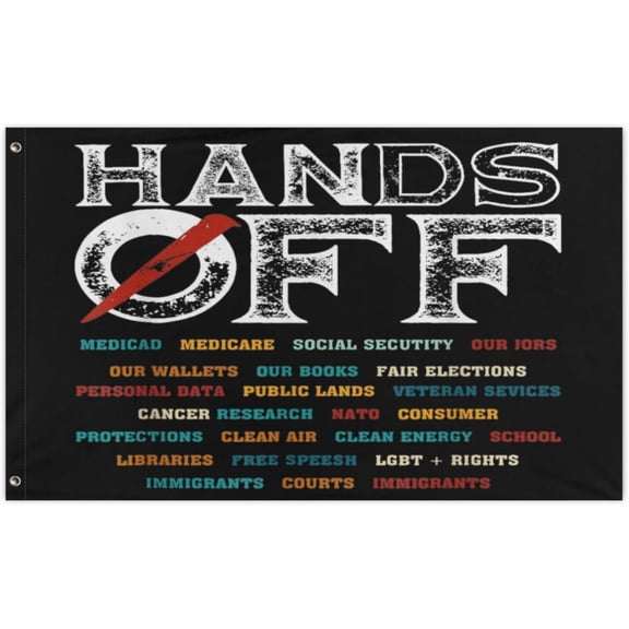 Hands Off Protest Social Security Medicare Flag 3x5 Ft A Beautiful Addition to Your Garden, Patio, or Outdoor Space