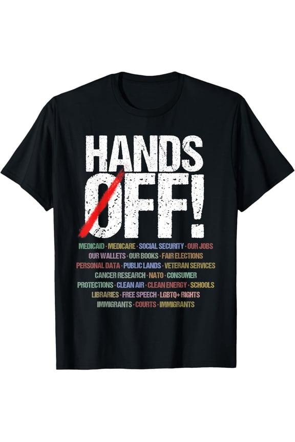 Hands Off Protest T-Shirt