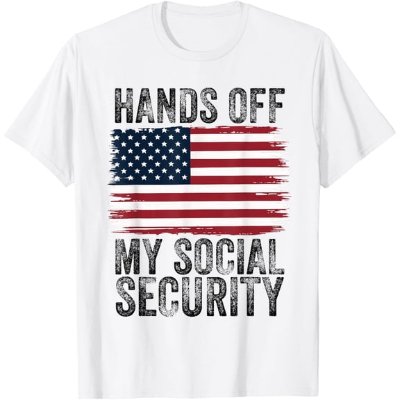 Hands Off Social Security Patriotic T-Shirt Tee