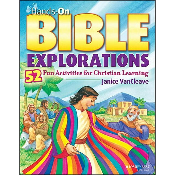 Hands-On Bible Explorations: 52 Fun Activities for Christian Learning, (Paperback)