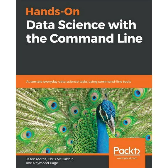 Hands-On Data Science with the Command Line, (Paperback)