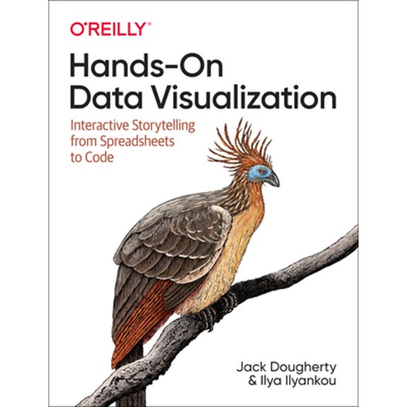 Pre-Owned Hands-On Data Visualization: Interactive Storytelling from Spreadsheets to Code (Paperback) 1492086002 9781492086000