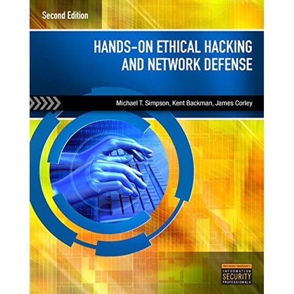 Pre-Owned Hands-On Ethical Hacking and Network Defense (Paperback) 1435486099 9781435486096