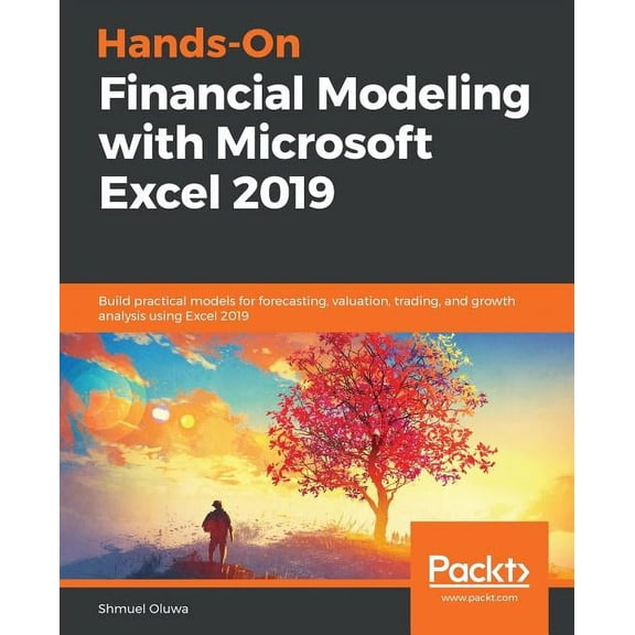 Hands-On Financial Modeling with Microsoft Excel 2019, (Paperback)