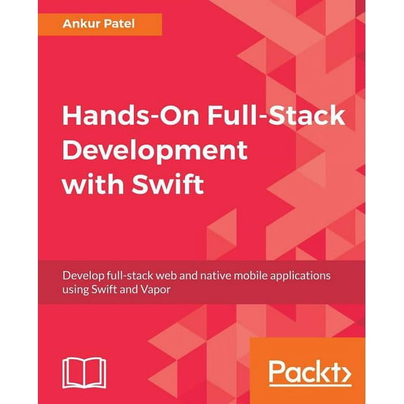 Hands-On Full-Stack Development with Swift, (Paperback)