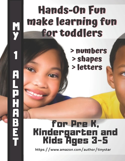 Hands-On Fun Make Learning Fun for Toddlers: Numbers, Shapes, Letters.: My First Alphabet: The Big Book of Letter Tracing Practice for Kids (Paperback)