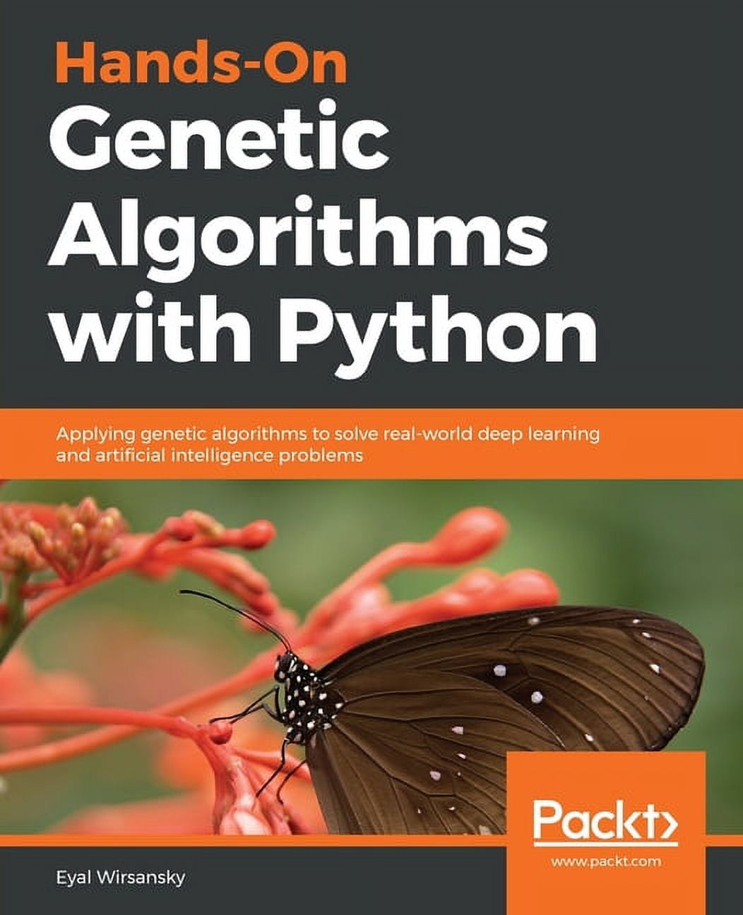 Hands-On Genetic Algorithms with Python, (Paperback) - Walmart.com