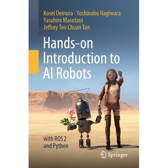Hands-On Introduction to AI Robots: With Ros 2 and Python, (Paperback)