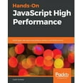 thumbnail image 1 of Hands-On JavaScript High Performance, (Paperback), 1 of 1