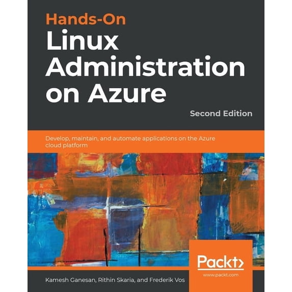Hands-On Linux Administration on Azure - Second Edition, (Paperback)