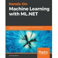 thumbnail image 1 of Hands-On Machine Learning with ML.NET (Paperback), 1 of 1