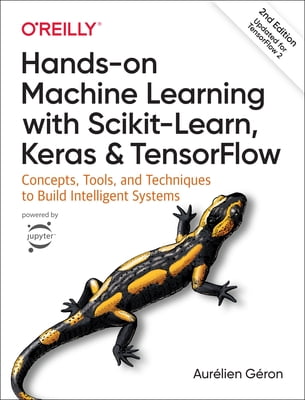 Pre-Owned Hands-On Machine Learning with Scikit-Learn, Keras, and Tensorflow: Concepts, Tools, and Techniques to Build Intelligent Systems (Paperback) 1492032646 9781492032649