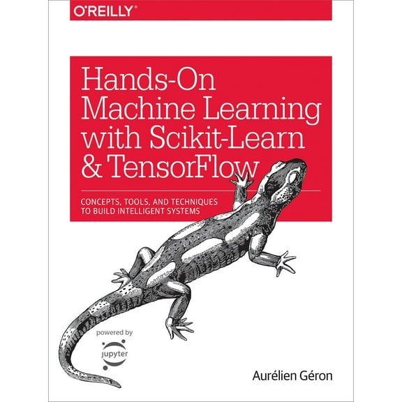 Hands-On Machine Learning With Scikit-Learn and Tensorflow