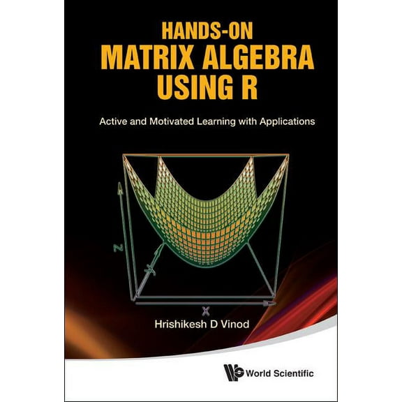 Hands-On Matrix Algebra Using R, (Hardcover)