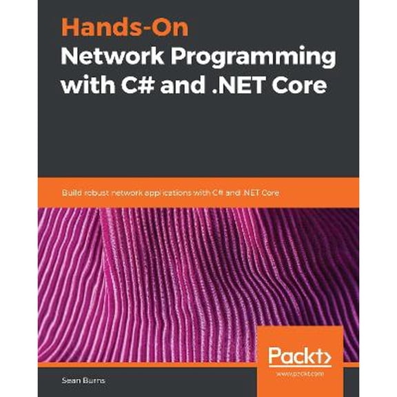 Hands-On Network Programming with C# and .NET Core (Paperback)