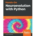 thumbnail image 1 of Hands-On Neuroevolution with Python, (Paperback), 1 of 1