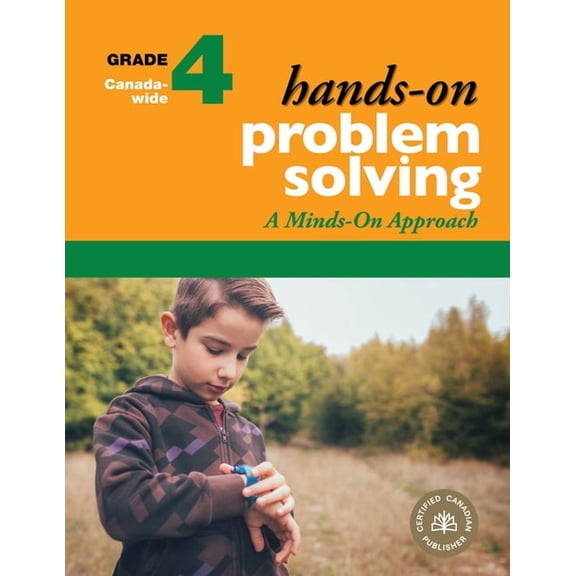 Hands-On Problem Solving Hands-On Problem Solving, Grade 4: A Minds-On Approach, Book 4, (Spiral-Bound)