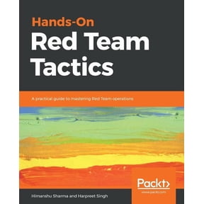 Hands-On Red Team Tactics, (Paperback)