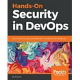 thumbnail image 1 of Hands-On Security in DevOps: Ensure continuous security, deployment, and delivery with DevSecOps (Paperback), 1 of 1