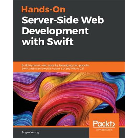 Pre-Owned Hands-On Server-Side Web Development with Swift (Paperback) 1789341175 9781789341171