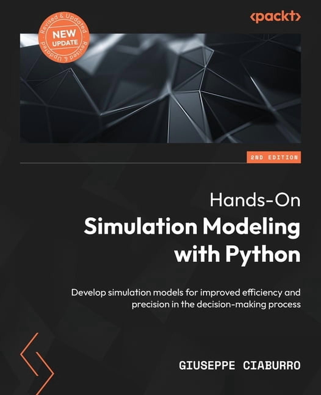 Python Ligth Simulation Hands-On Simulation Modeling with Python - Second Edition: Develop ...