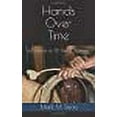 thumbnail image 1 of Hands Over Time: 60 Hands on 30 Fateful Journeys, 1 of 1