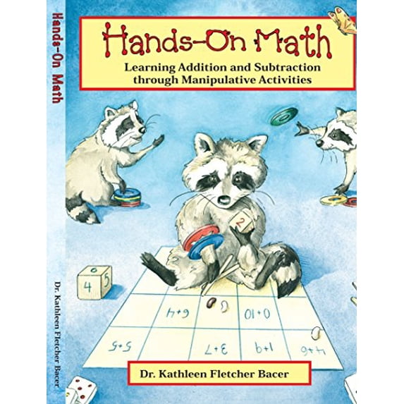 Pre-Owned Hands on Math: Learning Addition and Subtraction through Manipulative Activities (Paperback) 1412041260 9781412041263