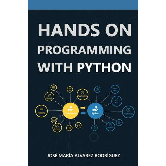 Hands on Programming with Python: Theory and Practice, (Paperback)