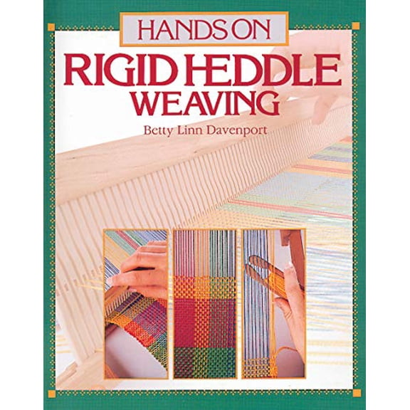 Pre-Owned Hands on Rigid Heddle Weaving, 9780934026253, 0934026254, Paperback, First Edition edition
