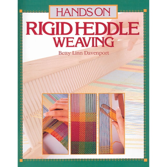 Pre-Owned Hands on Rigid Heddle Weaving, 9780934026253, 0934026254, Paperback, First Edition edition