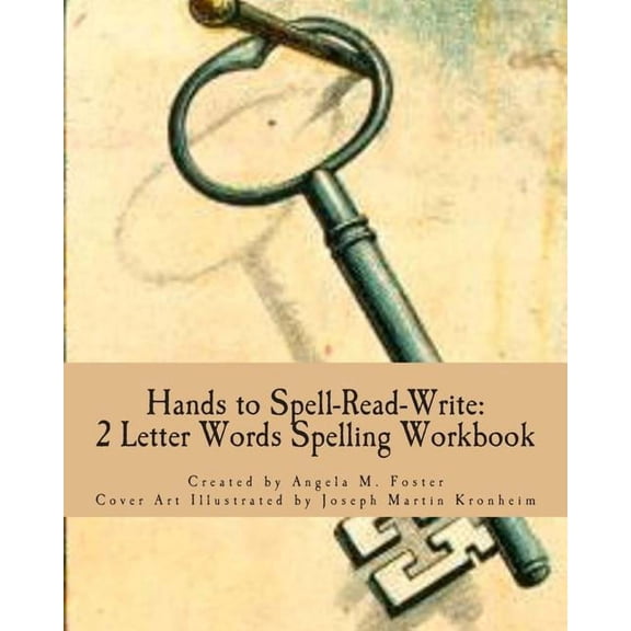 Hands to Spell-Read-Write Hands to Spell-Read-Write: 2 Letter Words Spelling Workbook, Book 2, (Paperback)
