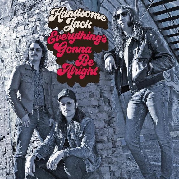 Handsome Jack - Everything's Gonna Be Alright - Music & Performance - CD