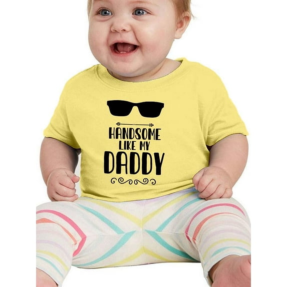 Handsome Like My Daddy T-Shirt Infant -Smartprints Designs, 12 Months