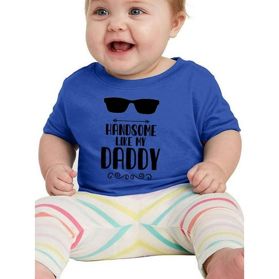 Handsome Like My Daddy T-Shirt Infant -Smartprints Designs, 6 Months