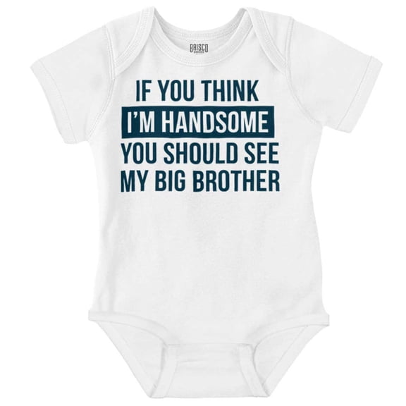 Handsome Little Brother Funny Bodysuit Jumper Boys Infant Baby Brisco Brands 6M